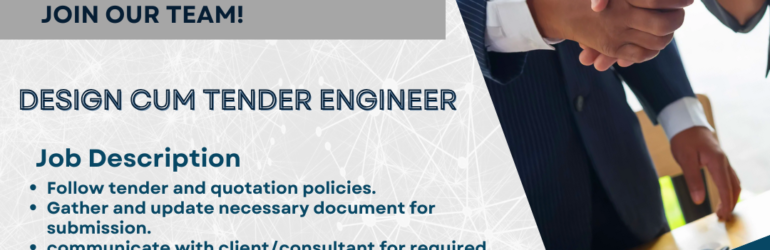 DESIGN cum TENDER ENGINEER